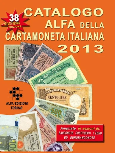 Catalogo Alfa della Cartamoneta Italiana 2013