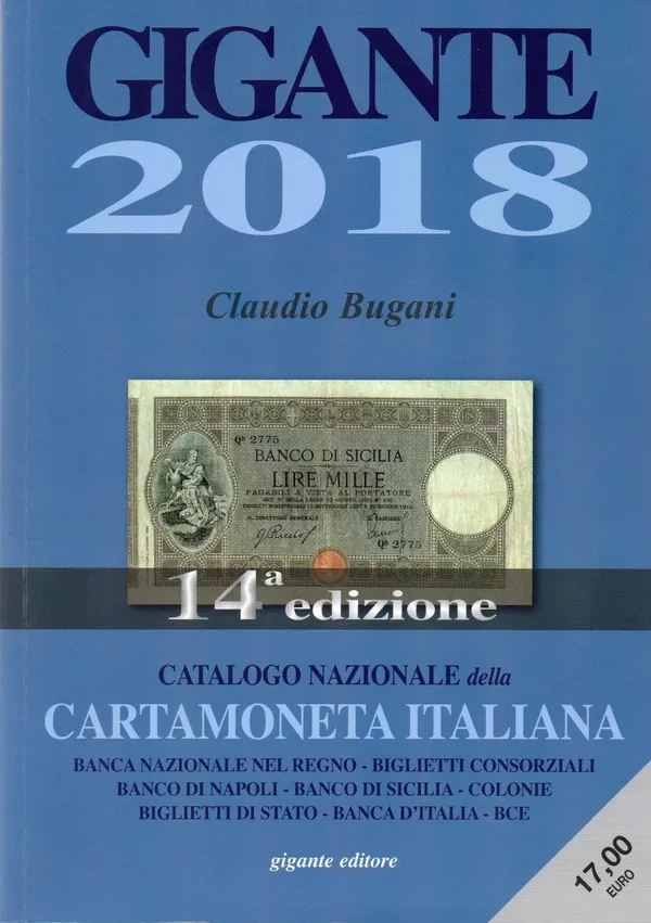 Gigante 2018. Catalogo nazionale della cartamoneta italiana